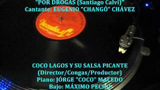 COCO LAGOS Y Su Salsa Picante - Por Drogas (33rpm CBS)