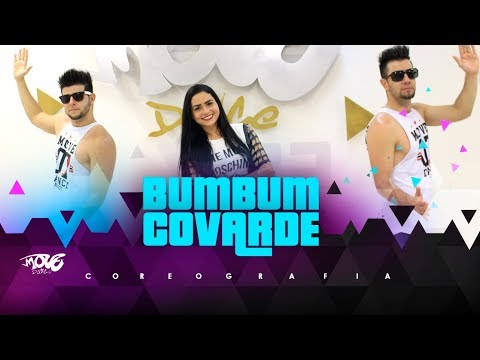 Bumbum Covarde - Move Dance - Coreografia - Dennis, Neblina, Dilsinho e MC Lan