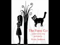 The Poem Cat by Erica Jong. Performed by Kirsty ...