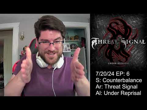 First Reaction Music Review EP6: Counterbalance by Threat Signal