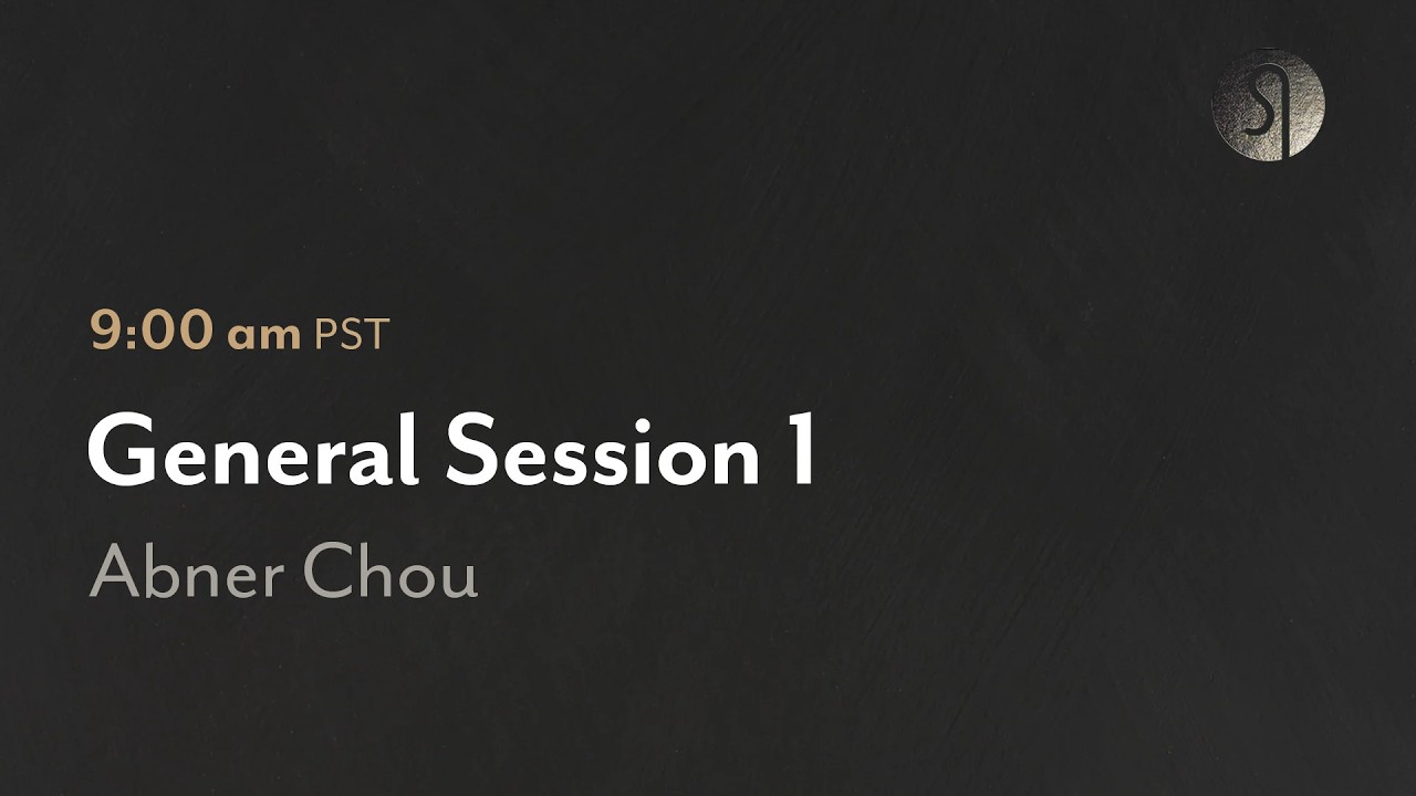 General Session 1 - Abner Chou