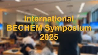 Download the video "International BECHEM Symposium 2025"