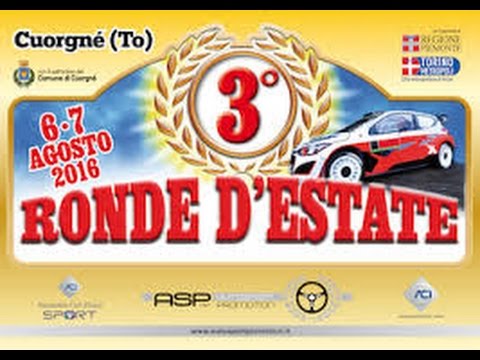 3° Rally ronde d'estate 2016 TERZA PARTE