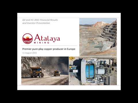 ATALAYA MINING PLC - Q2 results presentation