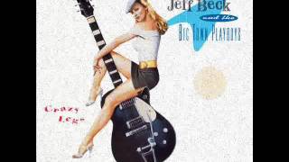 BIG TOWN PLAYBOYS with Jeff Beck - Blues stay away from me