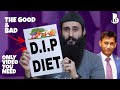 The Good And Bad About DIP Diet By Dr Biswaroop Roy Chowdhury Dr BRC Bearded Chokra