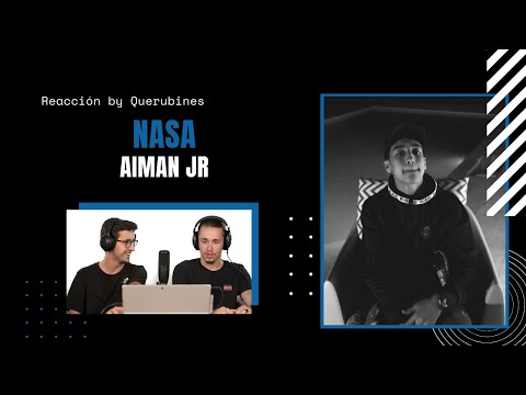 REACCIÓN / Nasa - Aiman Jr (VIDEOCLIP OFICIAL) Prod. by Ander.Az #SPANISHDRILL | QUERUBINES