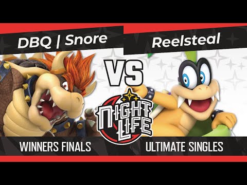 Nightlife 47: DBQ | Snore (Bowser) vs Reelsteal (Bowser Jr.) Winners Finals