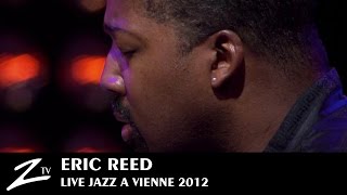 Eric Reed - Reflections - LIVE HD