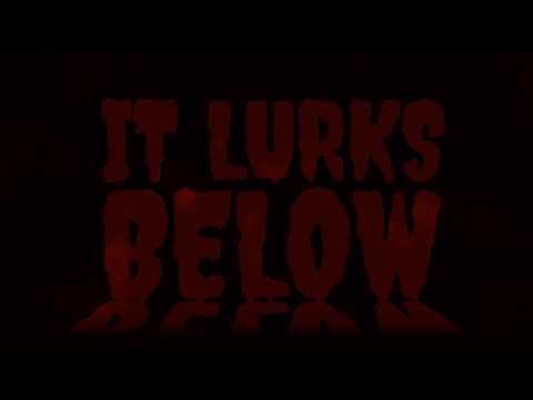 The latest Trailer for It Lurks Below thumbnail