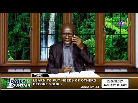 DAILY FOUNTAIN OF JANUARY 17, 2022 - THE REV'D CANON ERNEST NKWOPARA