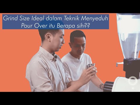 BREWING 101: EP1 Sesi 3 - Grind Size on Pour Over Technique w/ Ryan Wibawa