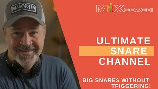 Video thumbnail for The Ultimate Snare Drum Channel Harrison AVA Drum Flow MixCoach by MixCoach