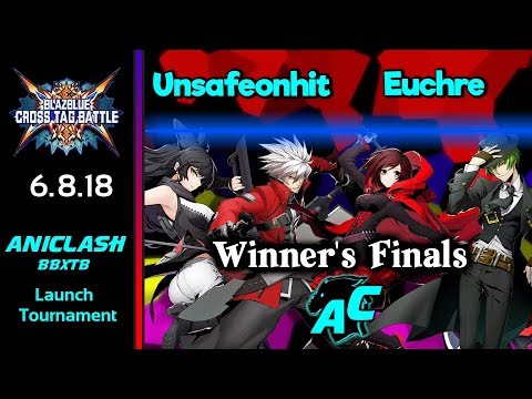 AniClash BBXTAG - Unsafeonhit (Blake/Ragna) vs Euchre (Ruby/Hazama) Winner's Finals - BBXTAG Battle