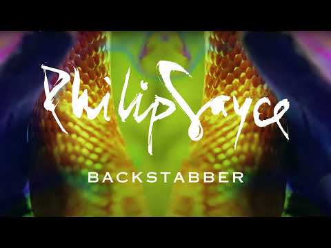 Philip Sayce - Backstabber [Official Audio]