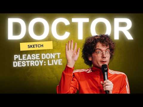 Doctor - Please Don't Destroy LIVE