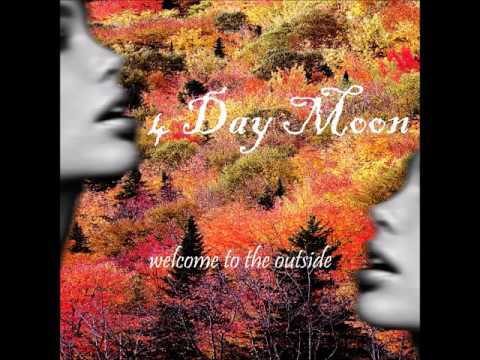 4 Day Moon - One More Time