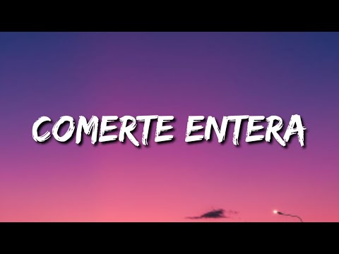 Casper Magico, Juhn, Flow La Movie, Miky Woodz, Lyanno - Comerte Entera (Letra/Lyrics/Song)
