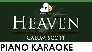 Download lagu Calum Scott - Heaven - LOWER Key (Piano Karaoke Instrumental) mp3
