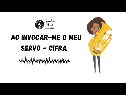 Ao Invocar - me O Meu Servo - Católicas
