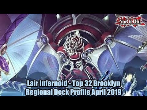 Lair Infernoid - Top 32 Brooklyn Regional Yugioh Deck Profile April 2019