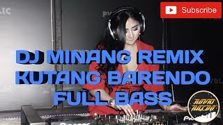 Download lagu DJ Minang Remix | Kutang Barendo - bassnya mantul mp3 Download lagu DJ Minang Remix | Kutang Barendo - bassnya mantul mp3