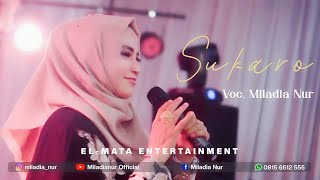 Download lagu Miladia Nur - Sukaro ( سكارى) ft. ELmata entertainment mp3