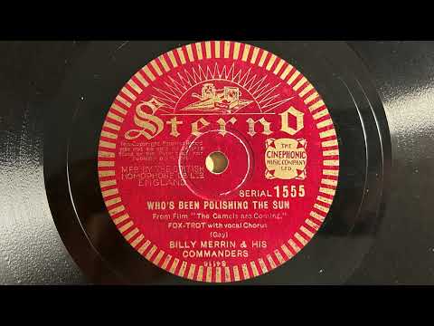 Who's Been Polishing The Sun? - Billy Merrin And His Commanders - Sterno 1555