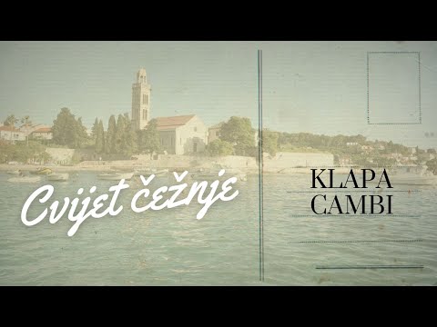 Cvijet čežnje - Klapa Cambi (lyrics video)