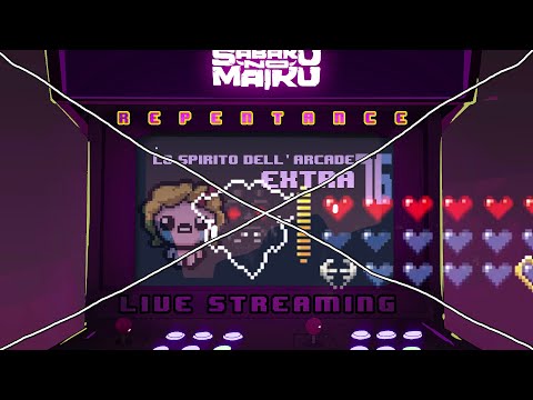 "MAGDALENE II" - TBoI: Repentance w/Sabaku, Spirito dell'Arcade EXTRA #76