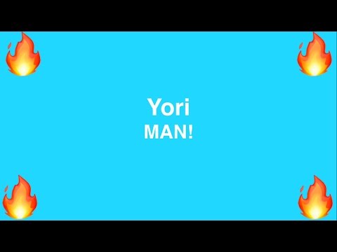 Yori - MAN!
