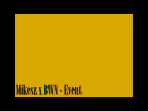 MIKESZ X DZIONSUO - EVENT