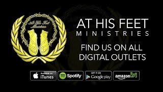 Amen - At His Feet Ministries ft. Von Won (Christian Rap)