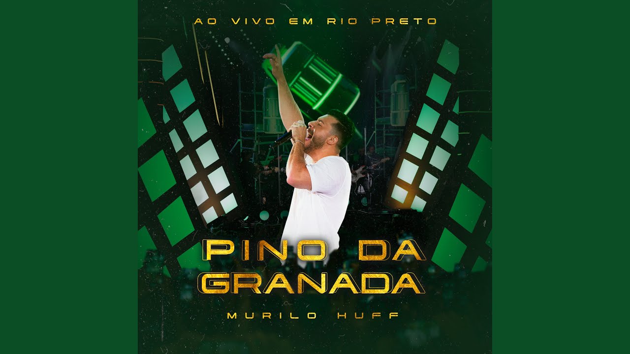 Pino da Granada (Ao Vivo em Rio Preto)
