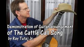 The Cattle Call Song - Guitar Solo arrangement/ demonstration
