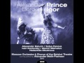 Alexander Borodin: Prince Igor, Overture 