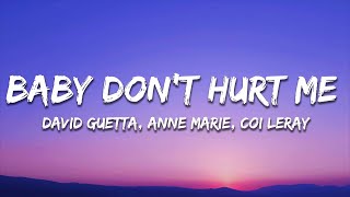 Download lagu David Guetta, Anne Marie, Coi Leray - Baby Don't Hurt Me (Lyrics) mp3 Download lagu David Guetta, Anne Marie, Coi Leray - Baby Don't Hurt Me (Lyrics) mp3