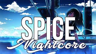 (NIGHTCORE) Spice - Michael Brun, Kah-Lo