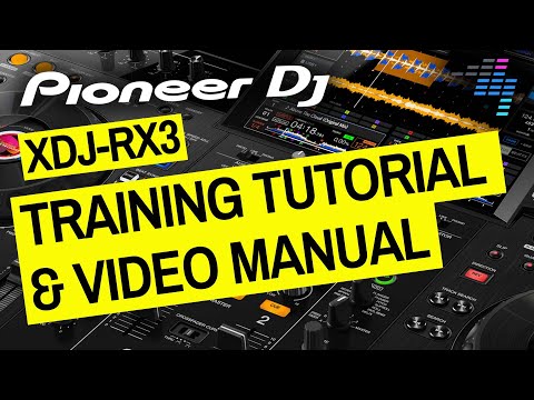 Pioneer DJ XDJ-RX3 Complete Training Tutorial & Video Manual - Tips & Tricks