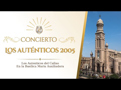 Los Auténticos 2005 - Los Auténticos del Callao 2025