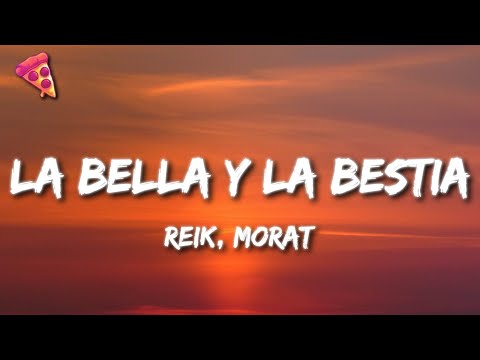 Reik, Morat - La Bella y la Bestia