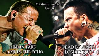 Dead by April ft. Linkin Park - Losing You & Lost In The Echo (mixed by Gab.Z)