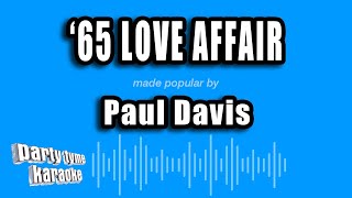 Paul Davis - '65 Love Affair (Karaoke Version)