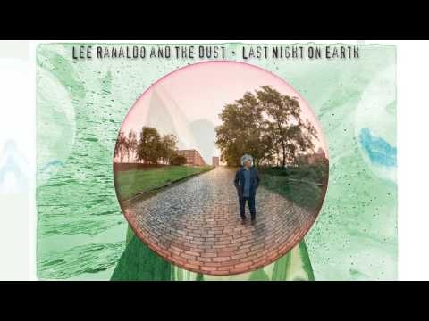 Lee Ranaldo and The Dust - Lecce, Leaving