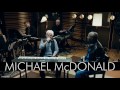 Michael McDonald - Peace | On Sessions X