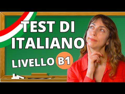 Test di Italiano livello B1 : Quiz 10 Domande 🇮🇹 (#1)