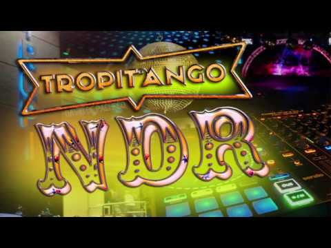 ║❤️TROPITANGO❤️║ NOCHE DEL RECUERDO