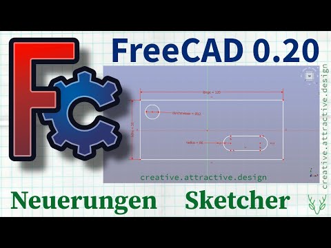 FreeCAD 0.20 NEU | Neuerungen | Sketcher | Befehle | (Deutsch)
