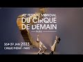 2023 - 42e Festival Mondial du Cirque de Demain