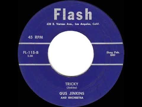 1956 Gus Jenkins (aka Gus Jinkins) - Tricky